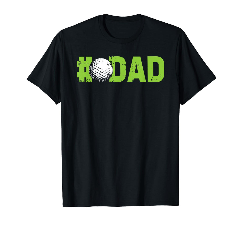 Golf Dad Fathers Day Golfer Papa T-Shirt - Fun Novelty Design for Adults - T-Shirt, Sweatshirt, Hoodie