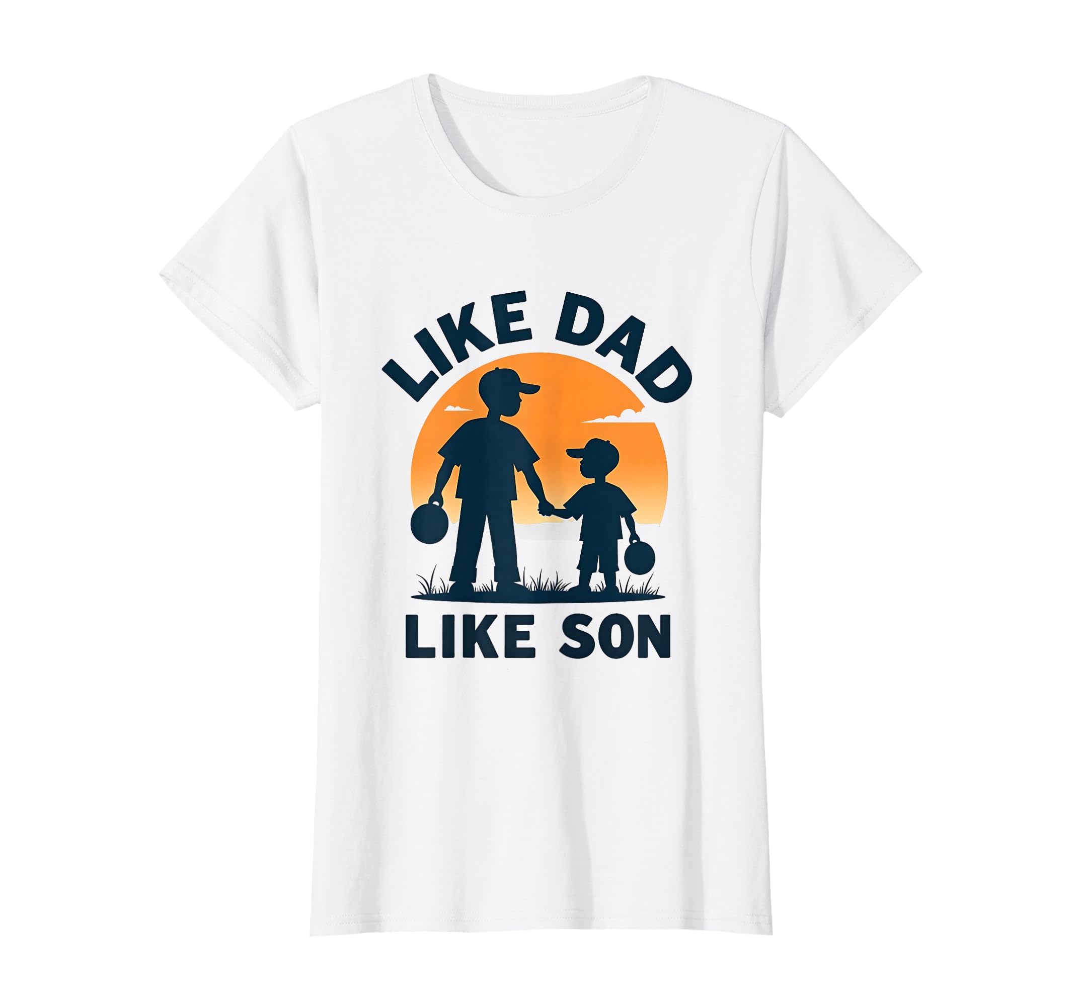 Like Dad Like Son Father Son Matching T-Shirt - Unique Graphic for Adults - T-Shirt, Sweatshirt, Hoodie