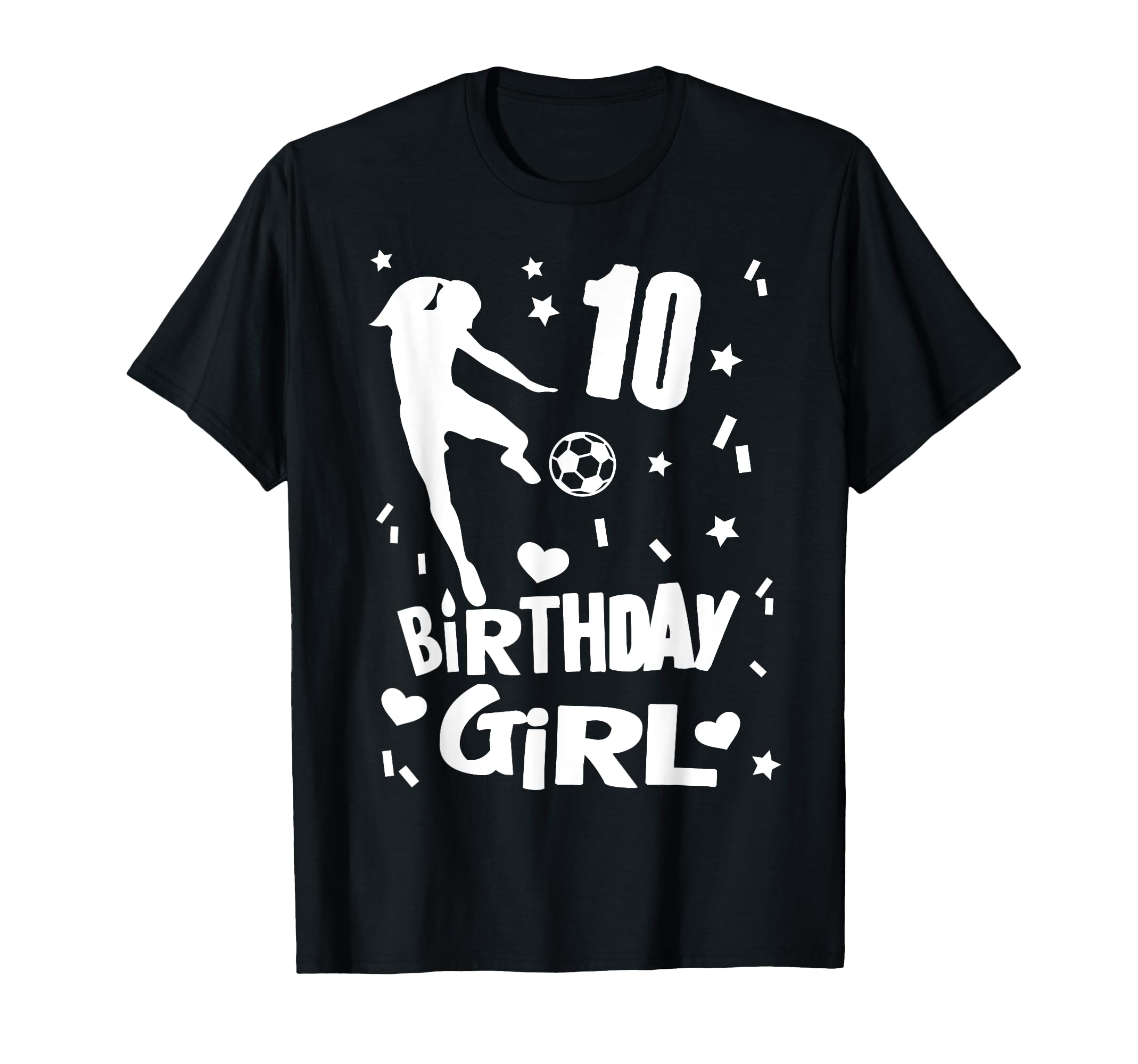 10Th Birthday Soccer Gift Turning Ten T-Shirt - Novelty Apparel for Adults - T-Shirt, Sweatshirt, Hoodie