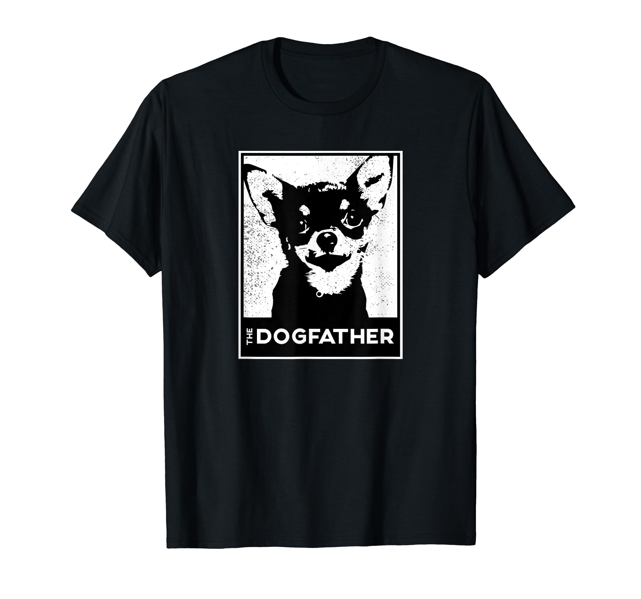 Mens Chihuahua Dog Father Dog Dad T-Shirt - Trendy Graphic for Adults - T-Shirt, Sweatshirt, Hoodie