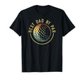 Best Dad Par Golf Club Fathers Day T-Shirt - Novelty Apparel Unisex - T-Shirt, Sweatshirt, Hoodie