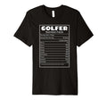 Golfer Nutrition Facts Funny Golf T-Shirt - Fun Novelty Design for Adults - T-Shirt, Sweatshirt, Hoodie