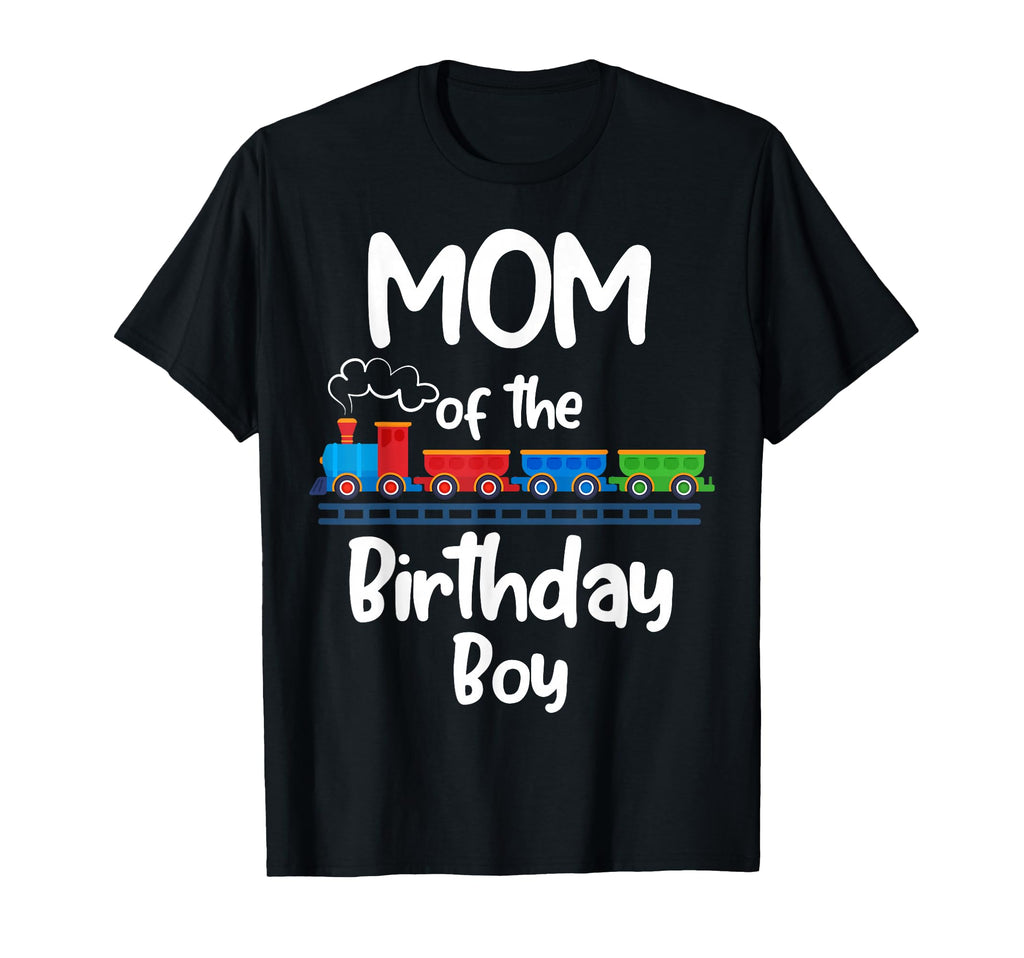 Mom Birthday Train Toys Theme T-Shirt - Graphic Print Unisex - T-Shirt, Sweatshirt, Hoodie