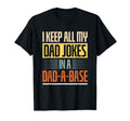 Funny I Keep All My Dad Jokes Dad Base T-Shirt - Graphic Print Men Women - T-Shirt, Sweatshirt, Hoodie