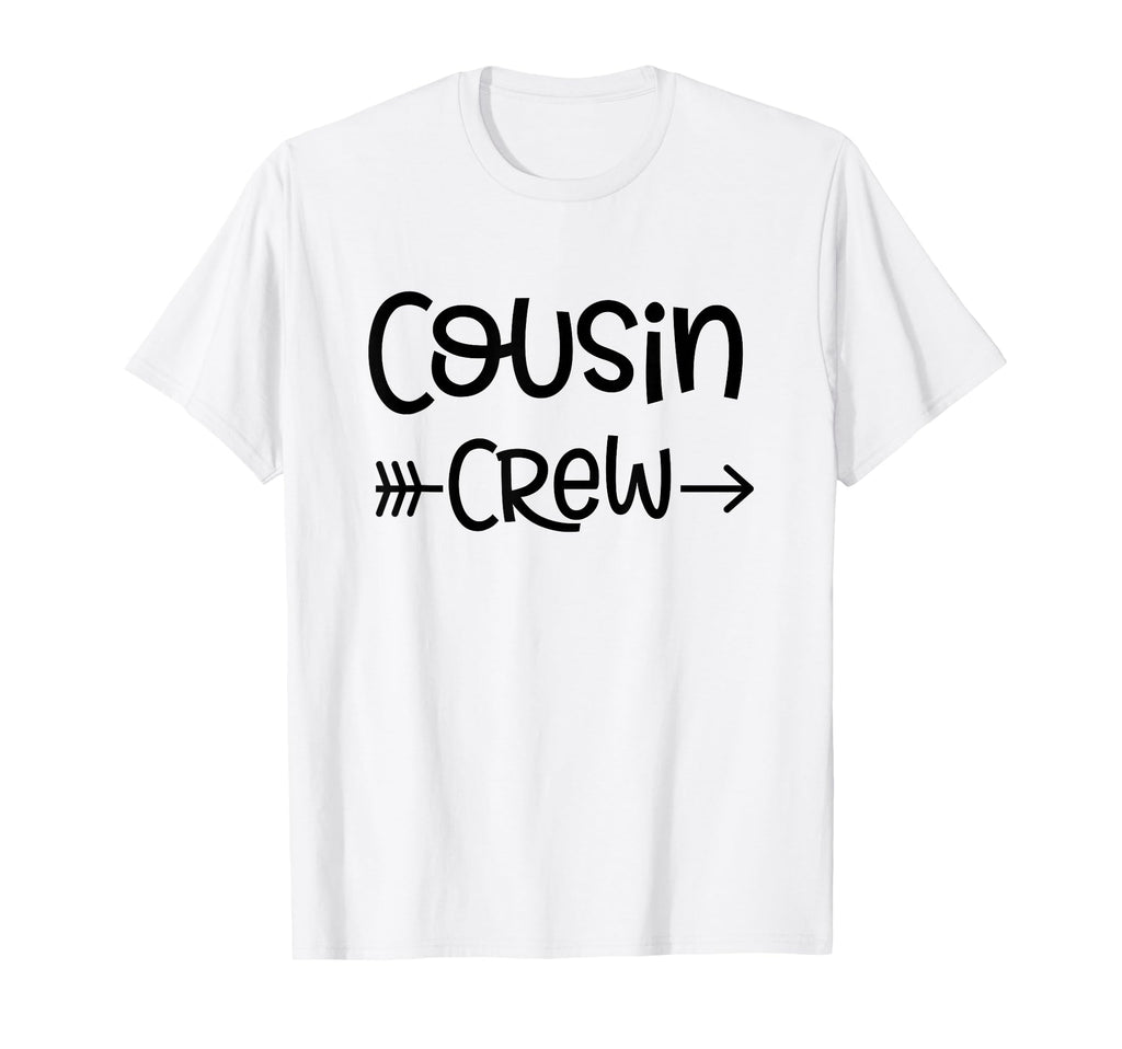 Cousin Crew Squad Family Matching T-Shirt - Casual Everyday Wear Unisex - T-Shirt, Sweatshirt, Hoodie