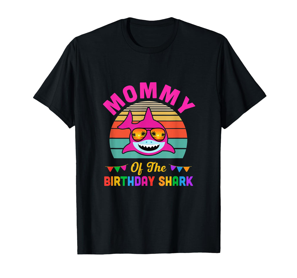 Mommy Shark Birthday Mom Matching Family T-Shirt - Streetwear Style Unisex - T-Shirt, Sweatshirt, Hoodie