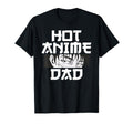 Hot Anime Dad Otaku Cosplay Fathers Day T-Shirt - Trendy Graphic for Adults - T-Shirt, Sweatshirt, Hoodie