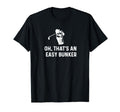 Oh Thats Easy Bunker Funny Golf Dad T-Shirt - Graphic Print Men Women - T-Shirt, Sweatshirt, Hoodie