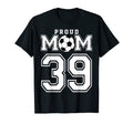 Number 39 Custom Proud Soccer Futbol T-Shirt - Unique Graphic Men Women - T-Shirt, Sweatshirt, Hoodie