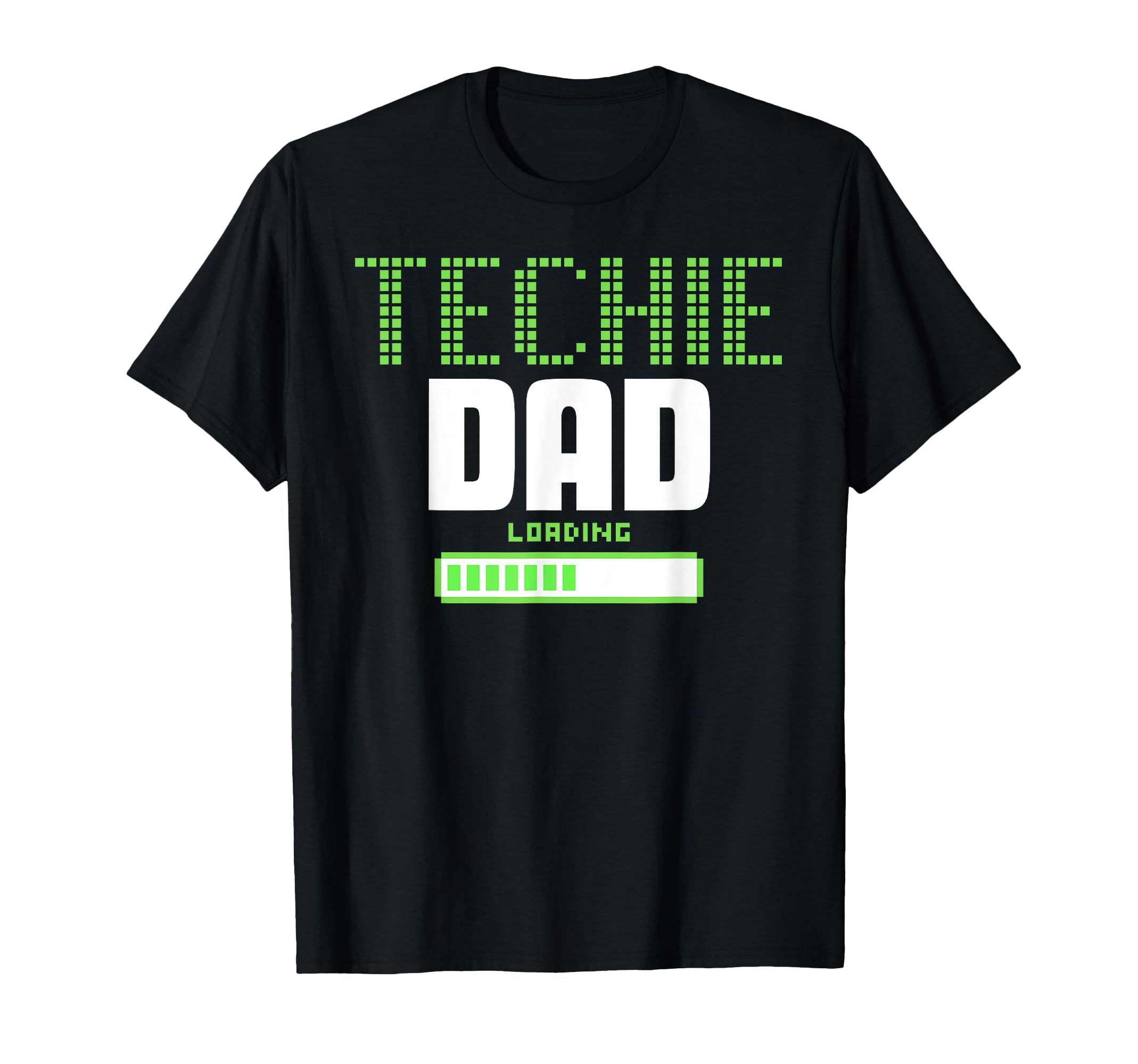 Fathers Day Techie Dad Computer Video T-Shirt - Unique Graphic Men Women - T-Shirt, Sweatshirt, Hoodie