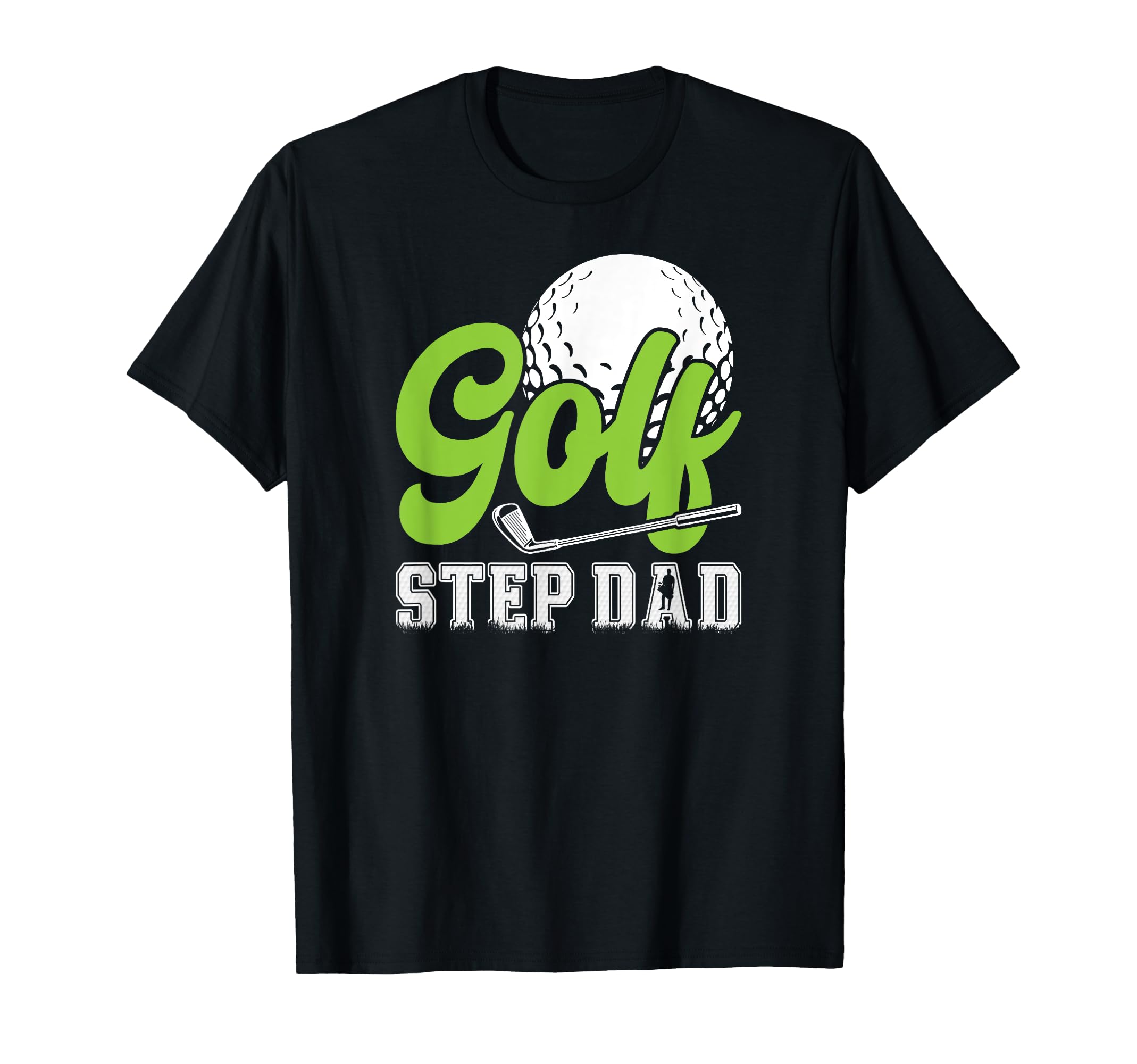 Golf Step Dad Golf Player Stepfather T-Shirt - Custom Art Print Unisex - T-Shirt, Sweatshirt, Hoodie