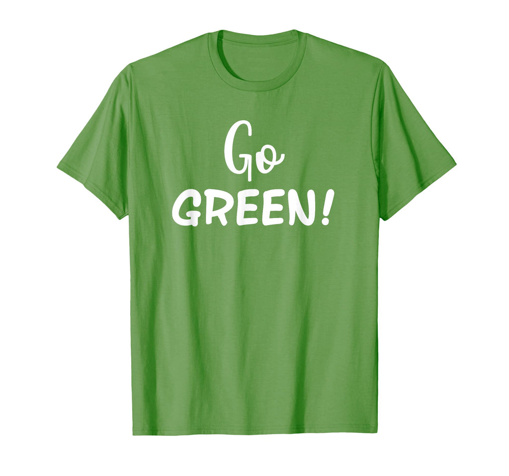 Go Green Team Spirit Game School T-Shirt - Fun Novelty Design Men Women - T-Shirt, Sweatshirt, Hoodie