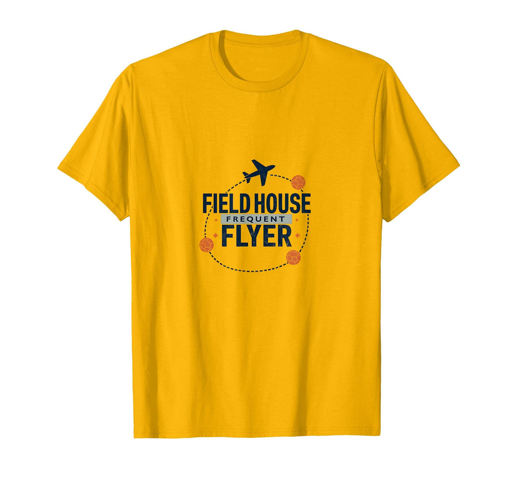 Field House Frequent Flyer T-Shirt - Casual Everyday Wear for Adults - T-Shirt, Sweatshirt, Hoodie