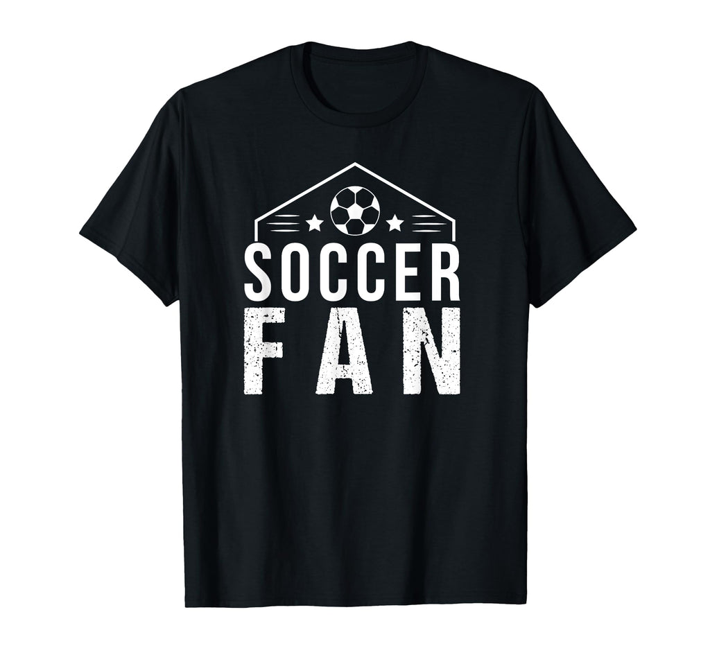 Soccer Sports Funny Soccer Fan T-Shirt - Casual Everyday Wear Men Women - T-Shirt, Sweatshirt, Hoodie