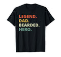 Beard Dad Legend Dad Bearded Hero T-Shirt - Unique Graphic Unisex - T-Shirt, Sweatshirt, Hoodie