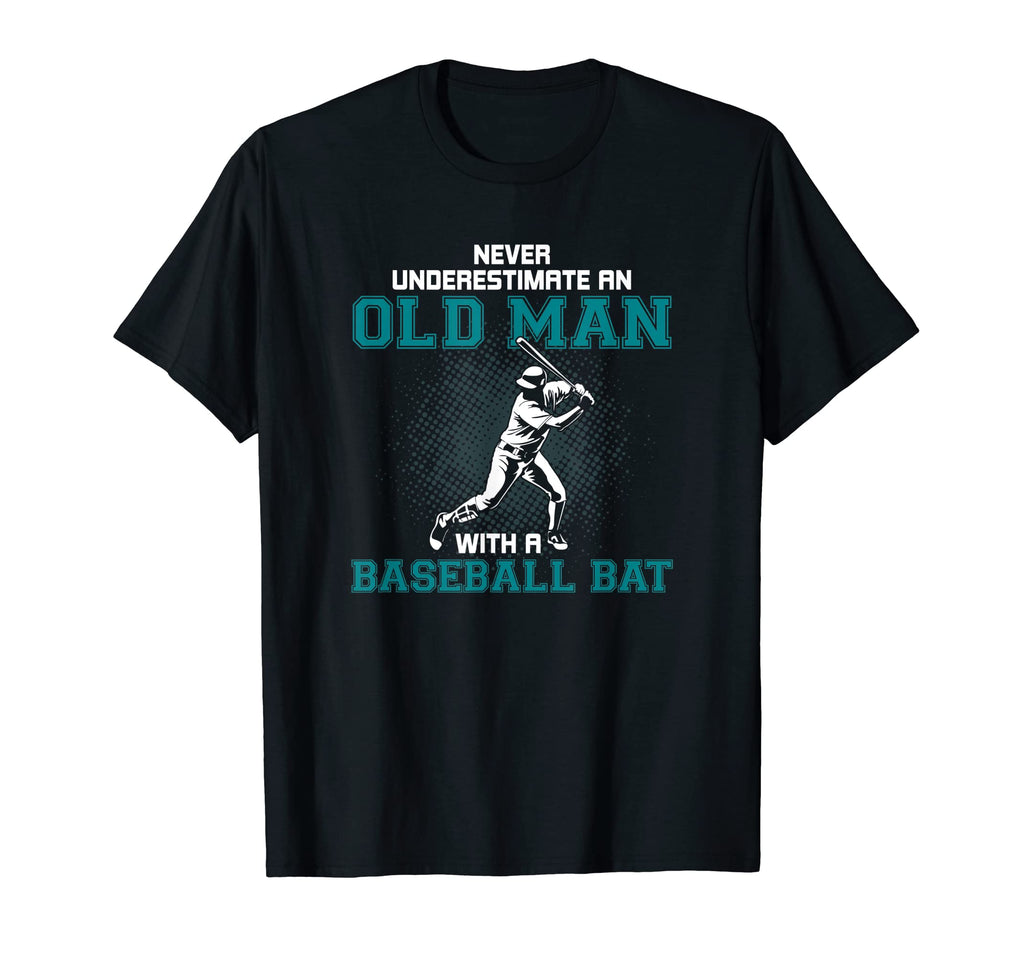 Mens Old Baseball Bat Grandpa Dad Funny T-Shirt - Unique Graphic Men Women - T-Shirt, Sweatshirt, Hoodie