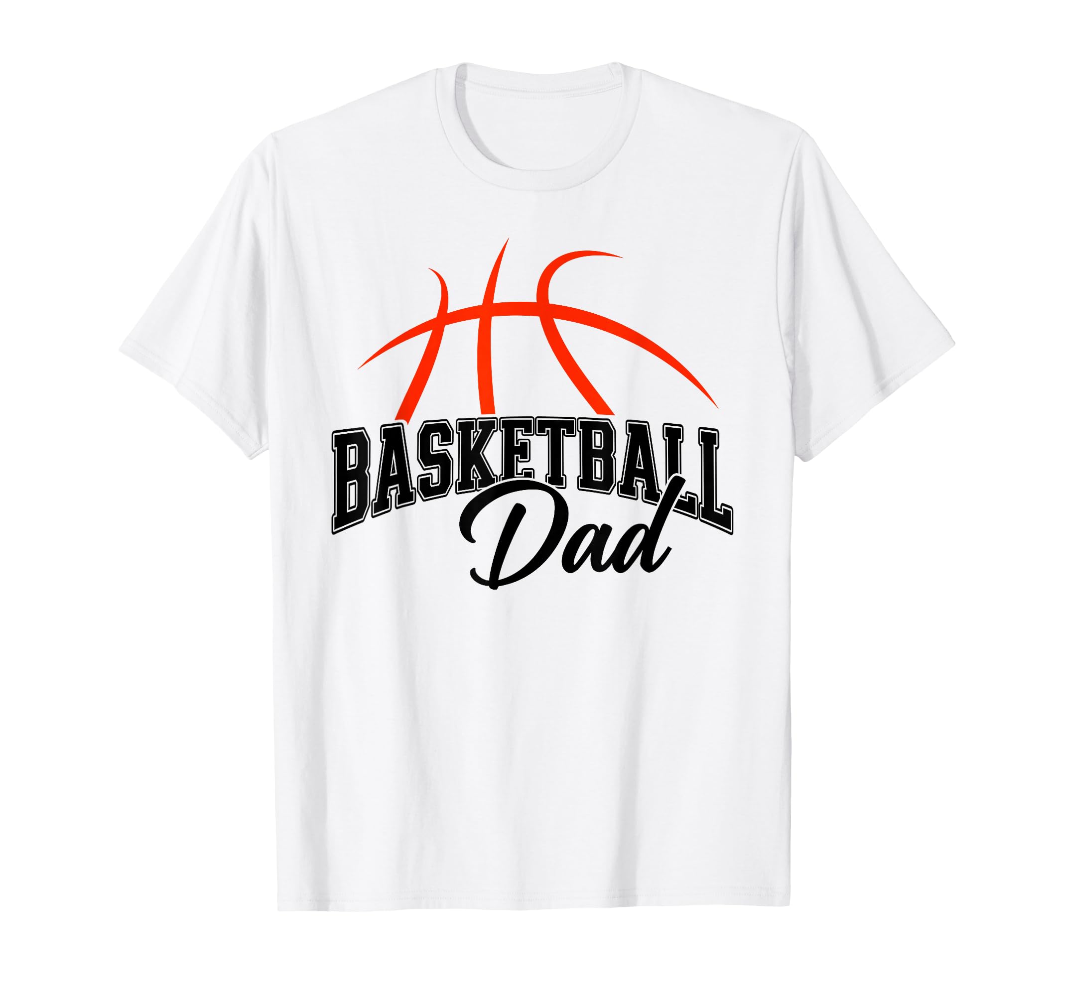 Basketball Dad Basketball Lovers Funny T-Shirt - Minimalist Print Unisex - T-Shirt, Sweatshirt, Hoodie