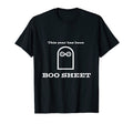 This Year Has Been Boo Sheet Funny Dad T-Shirt - Unique Graphic Men Women - T-Shirt, Sweatshirt, Hoodie