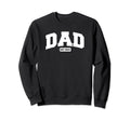 Dad Est 2024 Announcement Father Sweatshirt - Novelty Apparel for Adults - T-Shirt, Sweatshirt, Hoodie