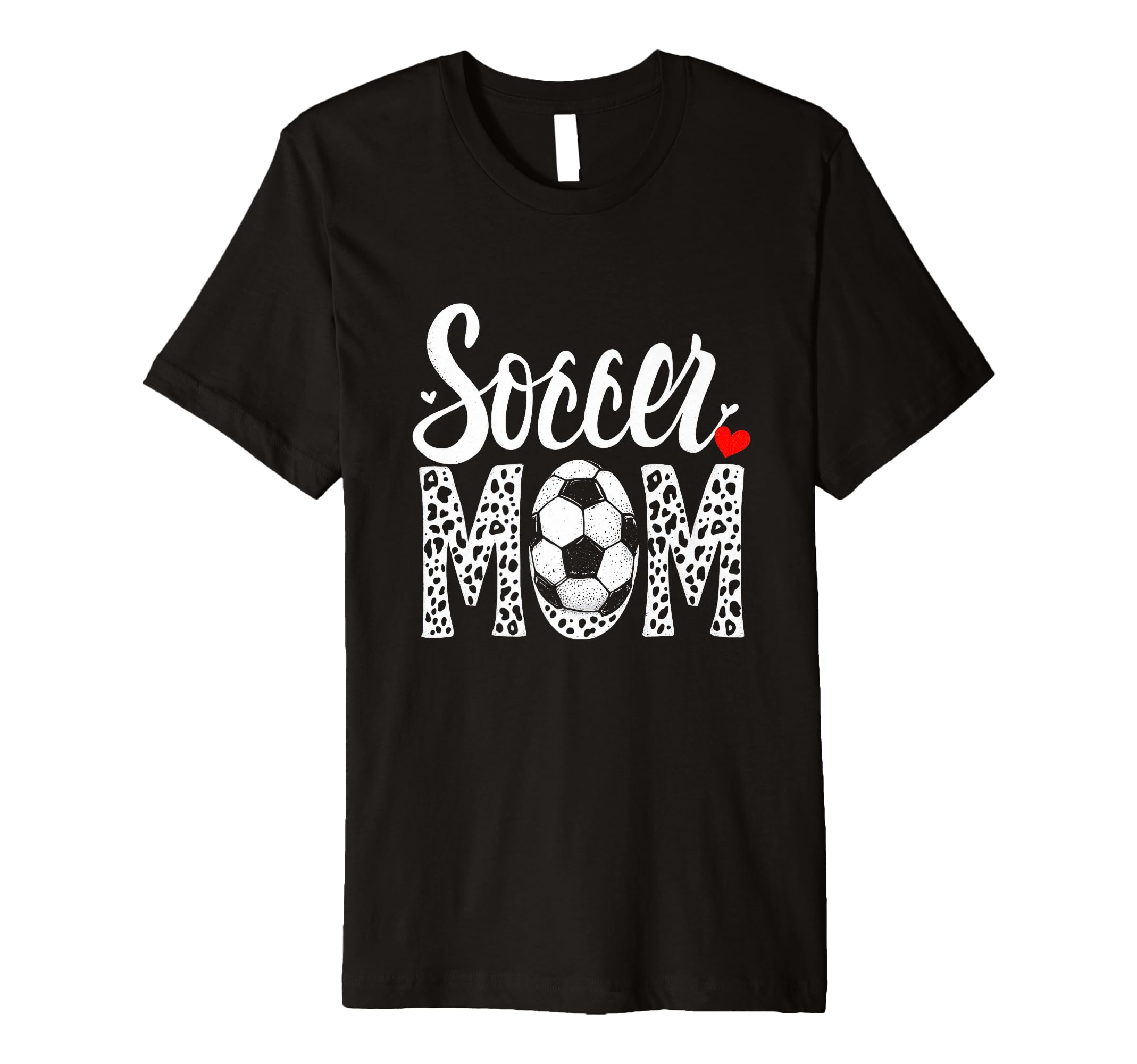 Soccer Mom T-Shirt - Casual Everyday Wear Unisex - T-Shirt, Sweatshirt, Hoodie