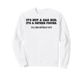 Its Not Dad Bod Father Figure Ill Sweatshirt - Casual Everyday Wear Unisex - T-Shirt, Sweatshirt, Hoodie