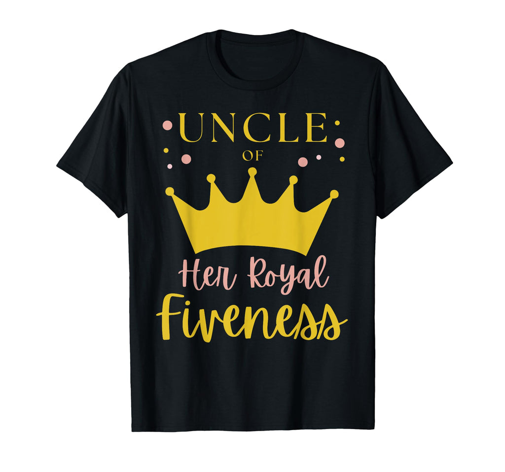 Uncle 5Th Birthday Her Royal Fiveness T-Shirt - Graphic Print Men Women - T-Shirt, Sweatshirt, Hoodie