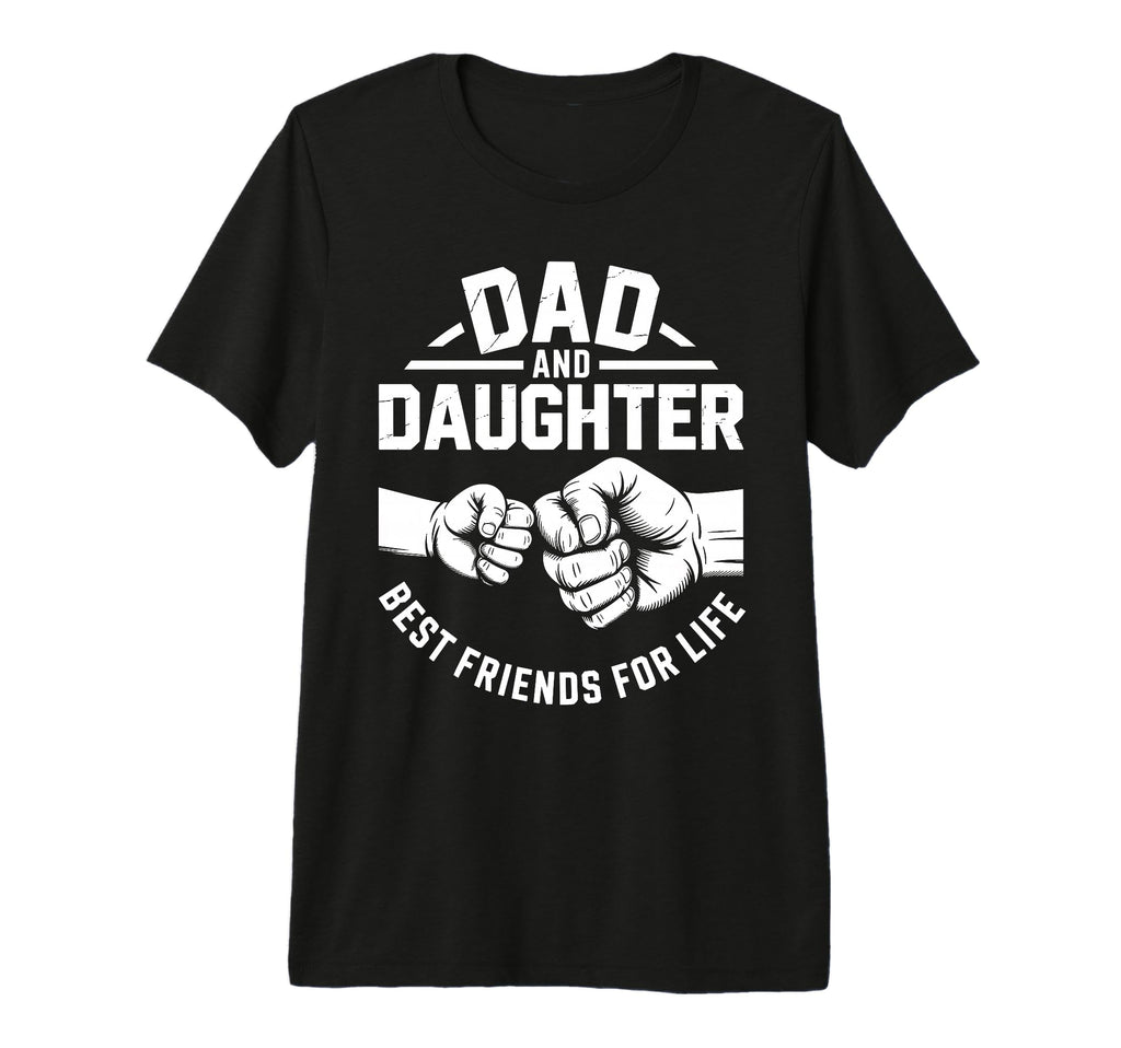 Father And Daughter Best Friends T-Shirt - Custom Art Print for Adults - T-Shirt, Sweatshirt, Hoodie
