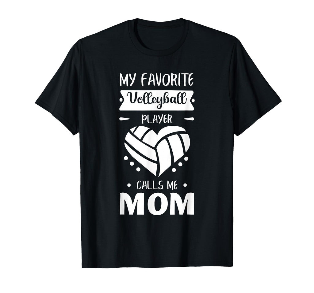 My Favorite Volleyball Player T-Shirt - Casual Everyday Wear for Adults - T-Shirt, Sweatshirt, Hoodie