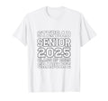 Stepdad Senior 2025 Proud Dad T-Shirt - Casual Everyday Wear Men Women - T-Shirt, Sweatshirt, Hoodie