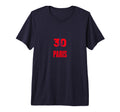 Ici Cest Paris 30 Soccer Fans T-Shirt - Fun Novelty Design Men Women - T-Shirt, Sweatshirt, Hoodie