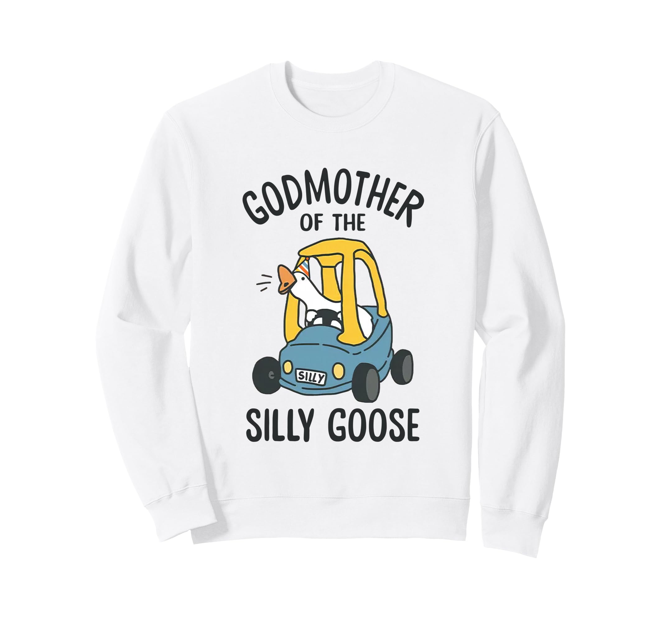 Godmother Silly Goose 1St Birthday Sweatshirt - Minimalist Print Unisex - T-Shirt, Sweatshirt, Hoodie