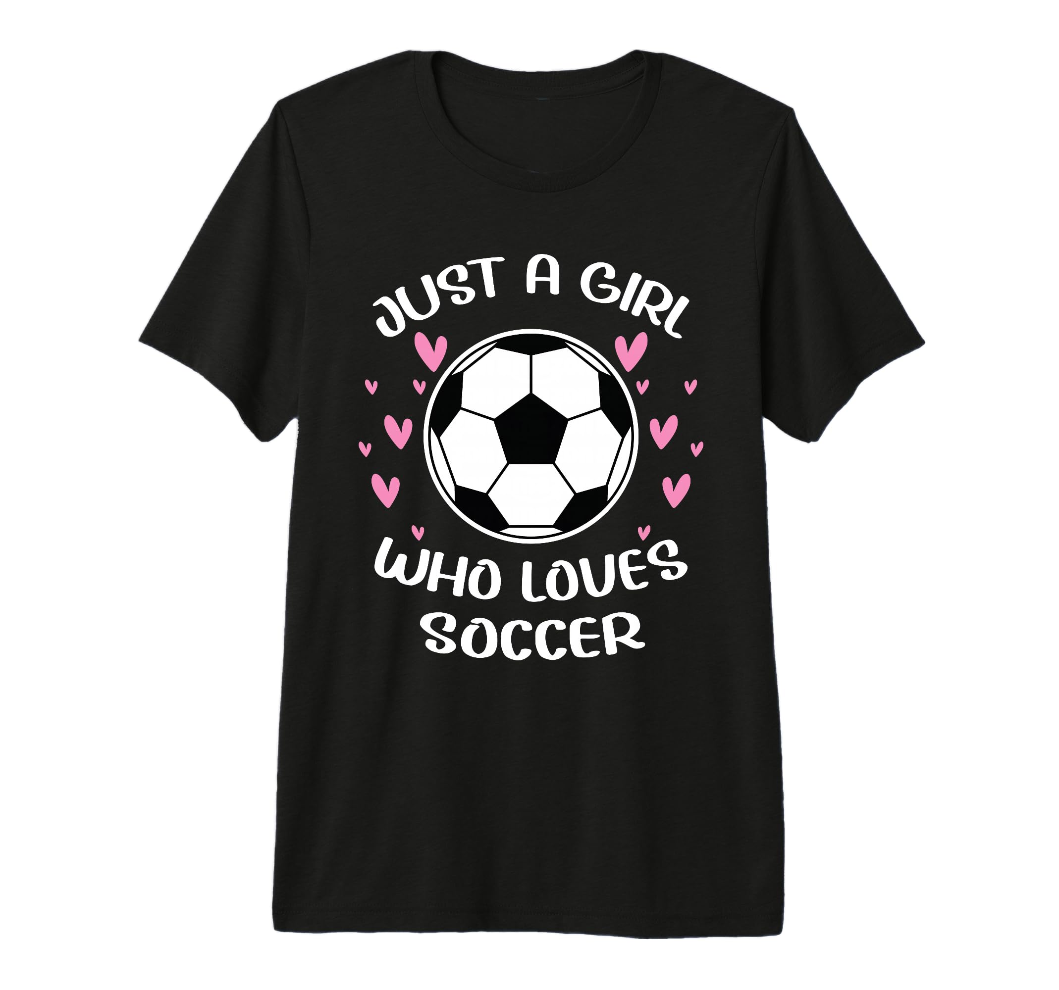 Just Who Loves Soccer Funny Sayings T-Shirt - Novelty Apparel for Adults - T-Shirt, Sweatshirt, Hoodie
