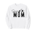 Soccer Mom Gifts Outfits Shop Sweatshirt - Graphic Print Men Women - T-Shirt, Sweatshirt, Hoodie