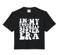 Era My Soccer Sister Comfort Colors Crop T-Shirt - Graphic Print Unisex - T-Shirt, Sweatshirt, Hoodie