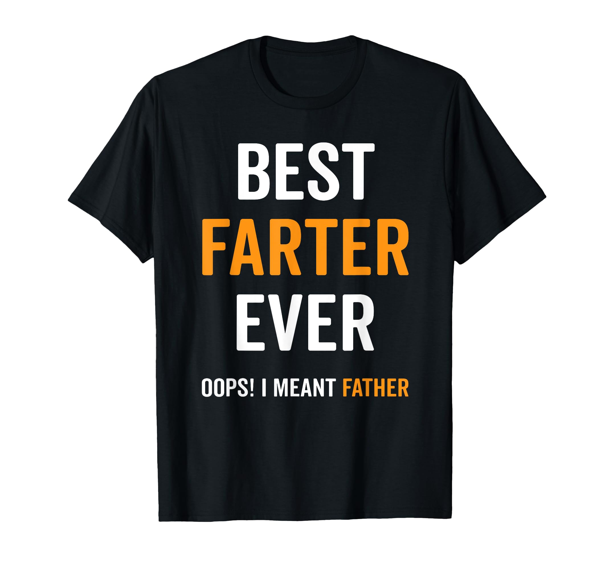 Funny Worlds Best Farter Ever Oops I T-Shirt - Aesthetic Graphic Men Women - T-Shirt, Sweatshirt, Hoodie