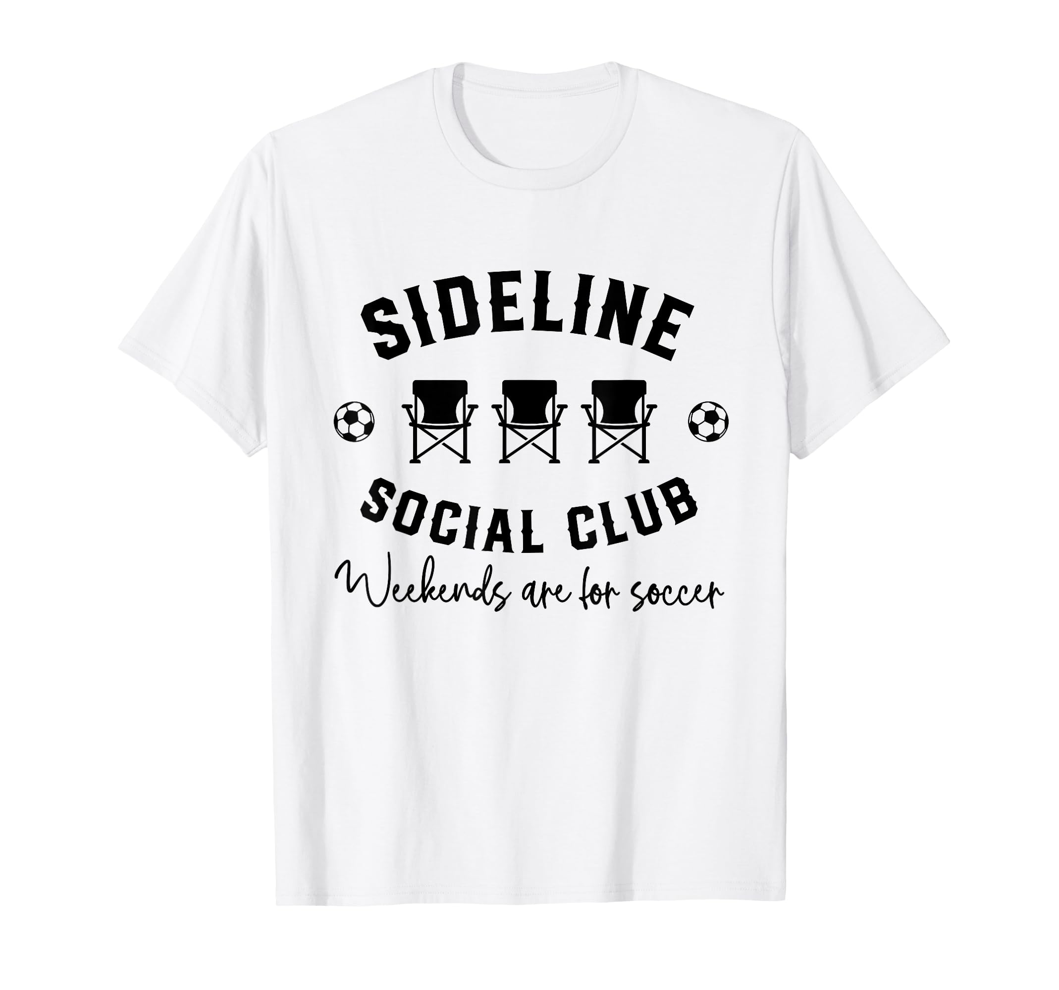 Sideline Social Club Weekends Are T-Shirt - Aesthetic Graphic for Adults - T-Shirt, Sweatshirt, Hoodie