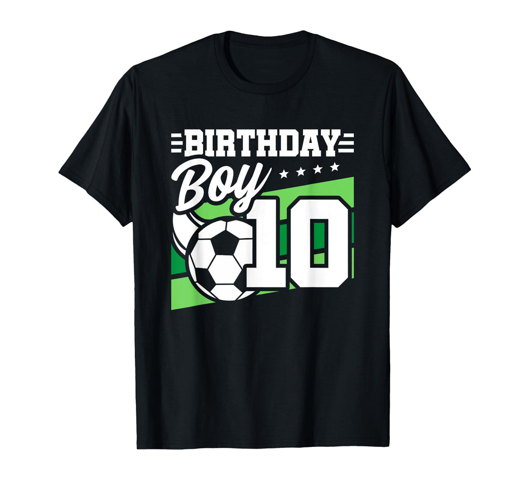 Soccer Birthday Party 10 Year Old T-Shirt - Novelty Apparel for Adults - T-Shirt, Sweatshirt, Hoodie