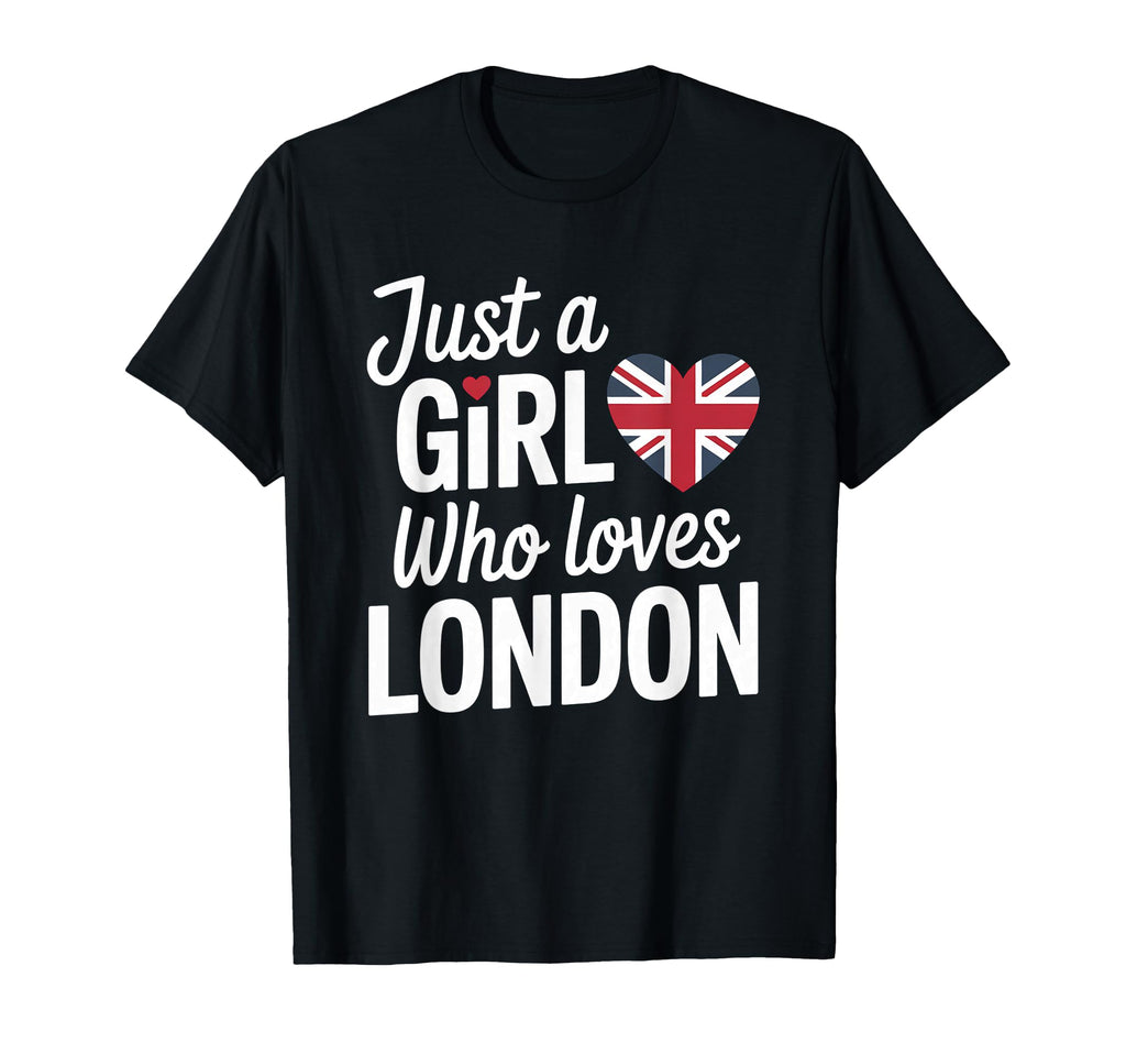 Just Who Loves London Souvenirs England T-Shirt - Minimalist Print Unisex - T-Shirt, Sweatshirt, Hoodie