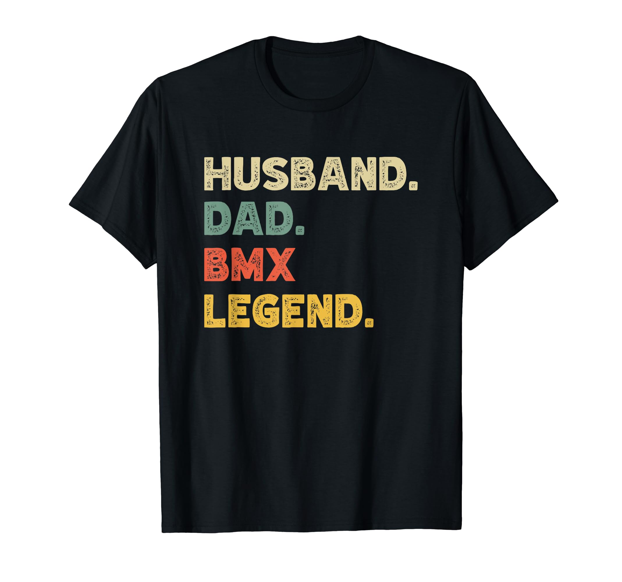 Mens Funny Husband Dad Bmx Legend T-Shirt - Custom Art Print Unisex - T-Shirt, Sweatshirt, Hoodie
