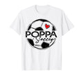 Soccer Poppa Soccer Player Family T-Shirt - Unique Graphic Men Women - T-Shirt, Sweatshirt, Hoodie