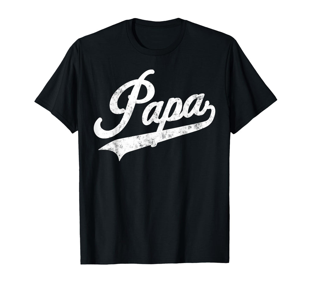 Papa Funny Papa Grandpa T-Shirt - Novelty Apparel Unisex - T-Shirt, Sweatshirt, Hoodie