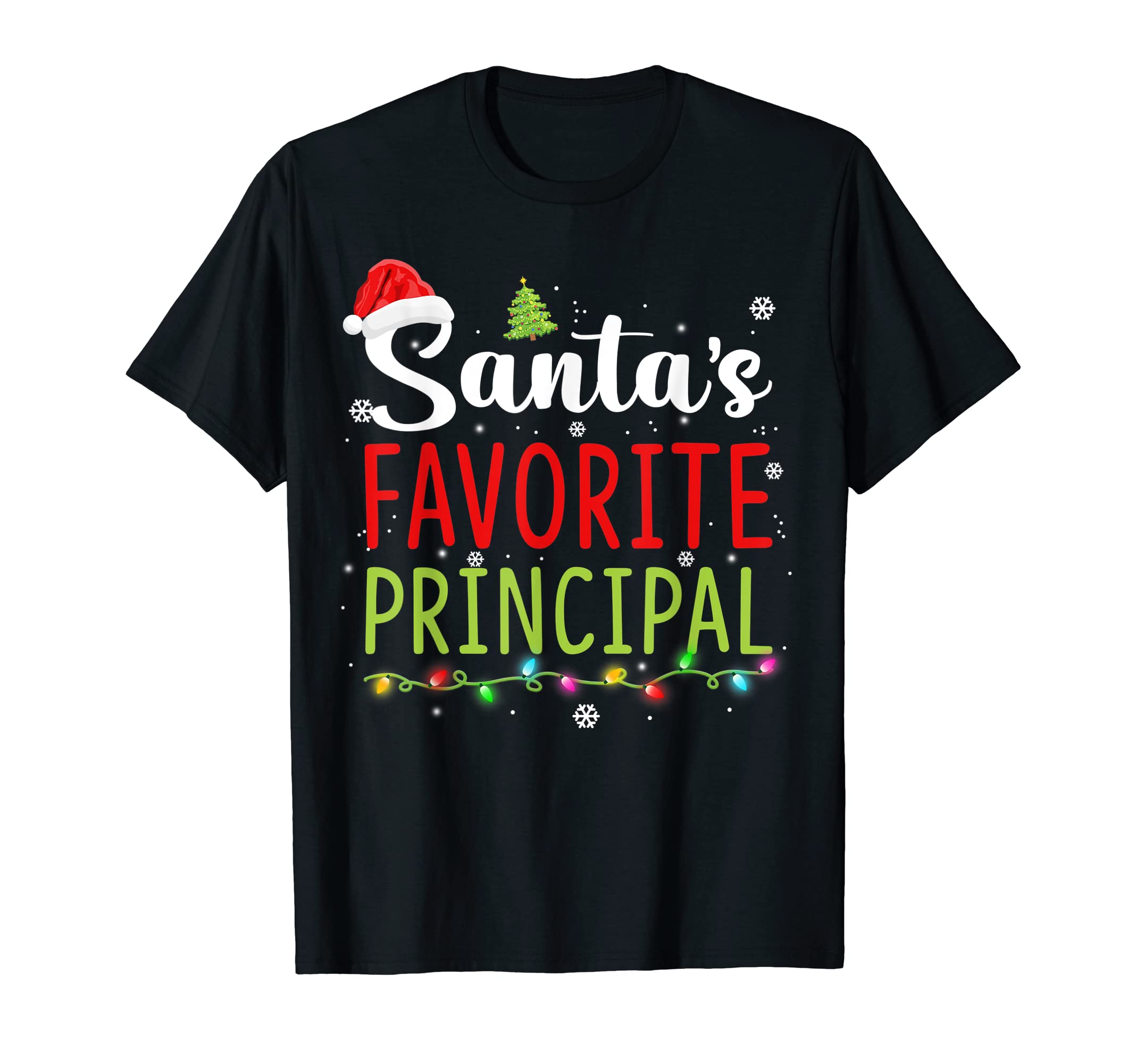 Santas Favorite Principal Santa T-Shirt - Casual Everyday Wear Men Women - T-Shirt, Sweatshirt, Hoodie