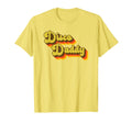 Disco Daddy 60S 70S Party Costume Dad T-Shirt - Streetwear Style Unisex - T-Shirt, Sweatshirt, Hoodie