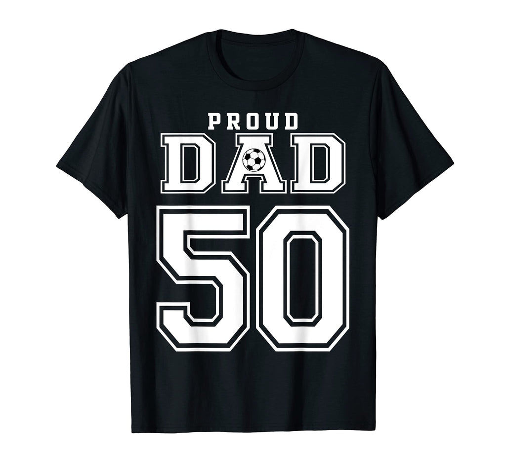 Number 50 Custom Proud Soccer T-Shirt - Casual Everyday Wear Men Women - T-Shirt, Sweatshirt, Hoodie