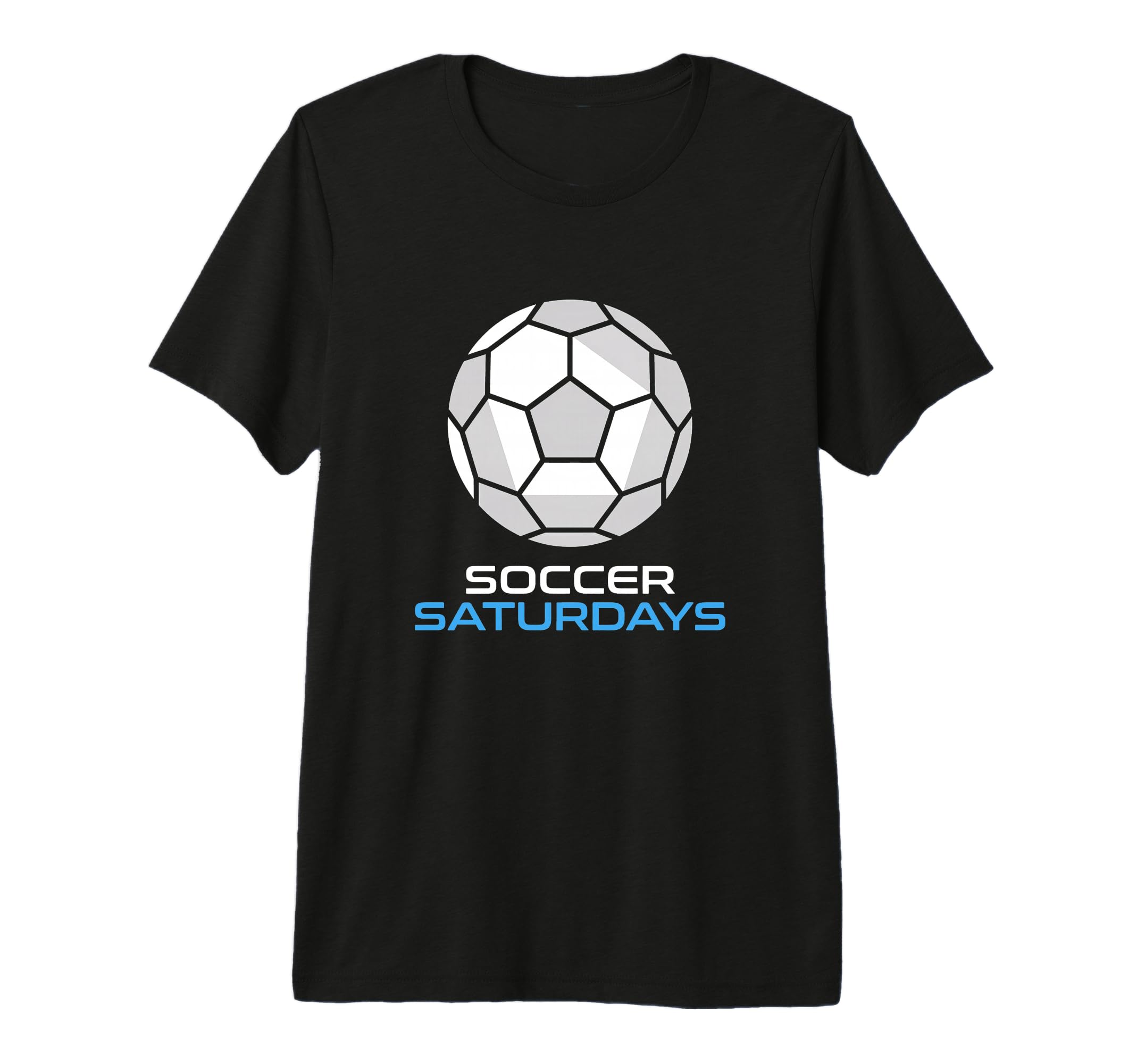 Soccer Saturdays Soccer Mom And Dad T-Shirt - Fun Novelty Design Unisex - T-Shirt, Sweatshirt, Hoodie