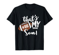 Thats My Son Football 66 Jersey Number T-Shirt - Unique Graphic for Adults - T-Shirt, Sweatshirt, Hoodie