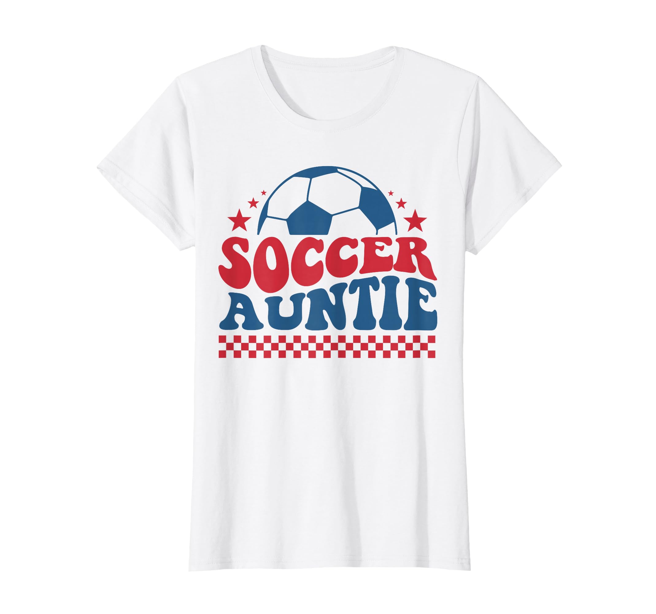 Soccer Auntie Soccer Aunt Fan T-Shirt - Streetwear Style for Adults - T-Shirt, Sweatshirt, Hoodie