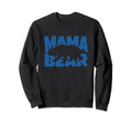 Mama Bear Papa Bear Bear Club Sweatshirt - Aesthetic Graphic for Adults - T-Shirt, Sweatshirt, Hoodie