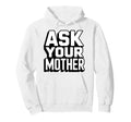 Dad Joke Funny Father Gifts Tees Sweatshirt - Casual Everyday Wear Unisex - T-Shirt, Sweatshirt, Hoodie