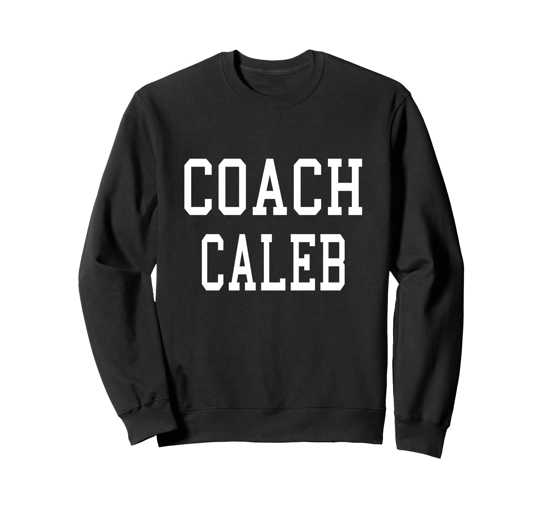 Coach Caleb Custom Football Soccer Sweatshirt - Aesthetic Graphic Unisex - T-Shirt, Sweatshirt, Hoodie
